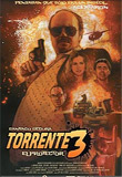Torrente 3, el protector - la critique