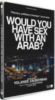 Would you have sex with an Arab ? - La critique + le test DVD