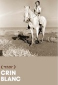 Crin Blanc - la critique + test DVD