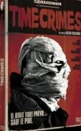 Timecrimes - la critique + test DVD