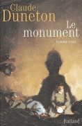 Le monument - Claude Duneton
