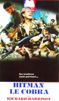 Hitman, le cobra - le nanar des années 80 ?