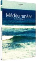 Méditerranées - la critique du film + le test DVD