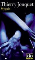 Mygale - Thierry Jonquet