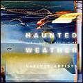 Haunted weather