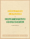 Court voyage équinoxial - la critique du livre