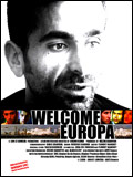 Welcome Europa - la critique