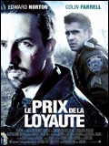 Le prix de la loyauté - Les photos et affiches