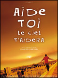 Aide-toi, le ciel t'aidera - La critique