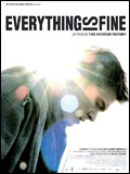 Everything is fine (tout est parfait) - La critique