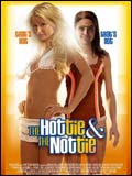 The hottie and the nottie - Les posters + bande-annonce