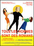Tous les hommes sont des romans - fiche film