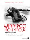 Winnipeg mon amour - la critique