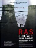 R.A.S Nucléaire, rien à signaler - la critique