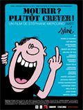 Mourir ? Plutôt crever ! - la fiche film