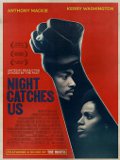 Night catches us - preview