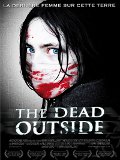 The dead outside - la critique