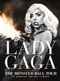Lady Gaga presents the Monster Ball Tour sur NRJ 12