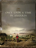 En direct de Cannes : Once Upon a Time in Anatolia