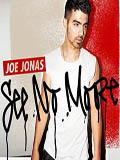 Joe Jonas, See no more - le clip