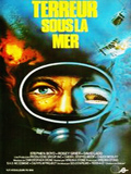 Terreur sous la mer (Evil in the deep) - affiche + bande-annonce