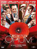 Opération Opium - la critique + le test DVD