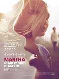 Martha Marcy May Marlene - coup d'œil