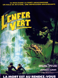 L'enfer vert - la critique