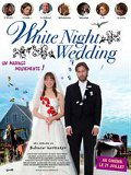 White night wedding - le test DVD