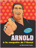 Arnold à la conquête de l'Ouest 