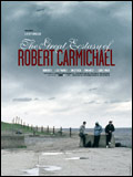The great ecstasy of Robert Carmichael - la critique
