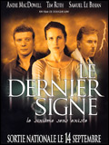 Le dernier signe - la critique