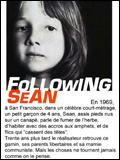 Following Sean - la critique