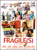 Fragile(s)