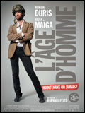 L'âge d'homme... maintenant ou jamais !