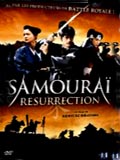 Samourai Résurrection - la critique