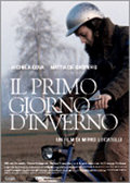 The first day of winter (Il primo giorno d'inverno) - la critique