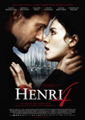 Henry IV - biopic d'un roi