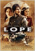 Lope - le nouveau blockbuster historique espagnol