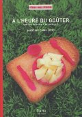 À l'heure du goûter - Martine Camillieri