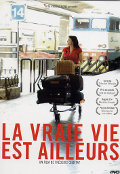 La vraie vie est ailleurs - le test DVD