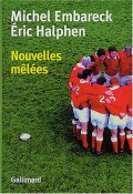 Nouvelles mêlées - Eric Halphen 