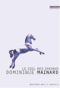 Le ciel des chevaux - la critique du livre