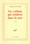 Les enfants qui tombent dans la mer - Florence Delaporte