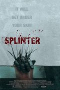 Splinter - la critique + test DVD
