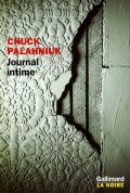 Journal intime - Chuck Palahniuk - critique livre