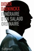 Itinéraire d'un salaud ordinaire - Didier Daeninckx - la critique du livre