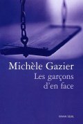 Les garçons d'en face - Michèle Gazier - la critique du livre 