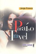 Paraíso travel - Jorge Franco - la critique 