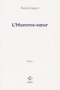 L'homme-sœur - la critique du livre